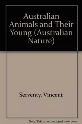 Couverture du produit · Australian Animals and Their Young