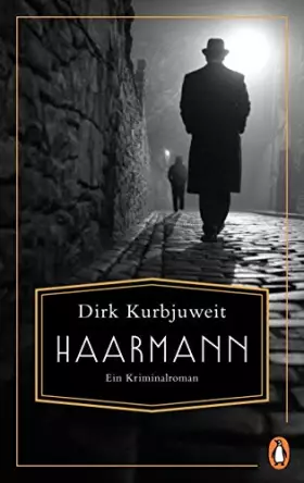 Couverture du produit · Haarmann: Ein Kriminalroman