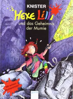 Couverture du produit · Hexe Lilli 10. Hexe Lilli und das Geheimnis der Mumie.