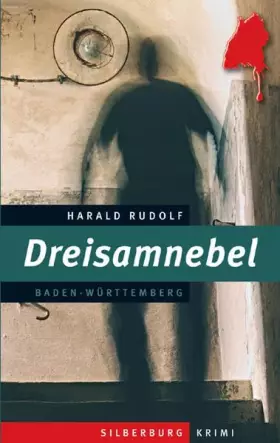Couverture du produit · Dreisamnebel: Ein Baden-Württemberg-Krimi