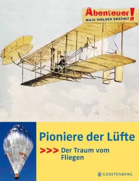 Couverture du produit · Pioniere Der Luefte - Der Traum Vom Fliegen