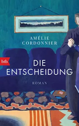 Couverture du produit · Die Entscheidung: Roman