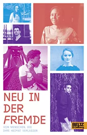Couverture du produit · Neu in der Fremde: Von Menschen, die ihre Heimat verlassen