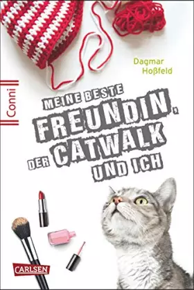 Couverture du produit · Conni 15 3: Meine beste Freundin, der Catwalk und ich: Ein Buch für Mädchen ab 12 Jahren über Sehnsucht, erste Liebe und ein un