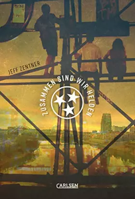 Couverture du produit · Zentner, J: Zusammen sind wir Helden