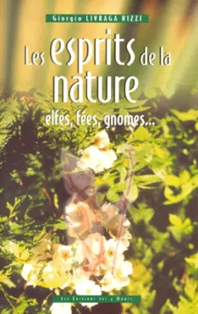 Couverture du produit · Les Esprits de la nature: elfes, fées, gnomes...