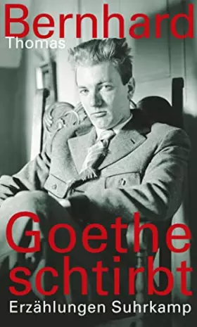 Couverture du produit · Goethe schtirbt: Erzählungen