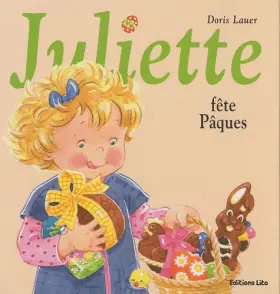 Couverture du produit · La bilbliothèque de Juliette : Juliette Fête Pâques