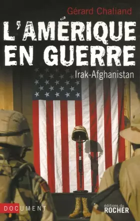 Couverture du produit · L'Amérique en guerre : Irak-Afghanistan