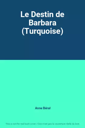 Couverture du produit · Le Destin de Barbara (Turquoise)