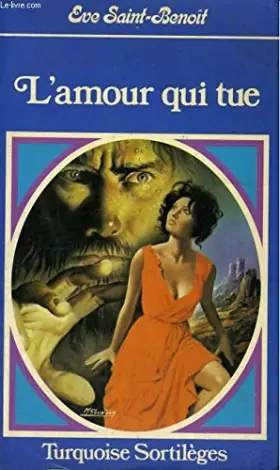 Couverture du produit · L'amour qui tue