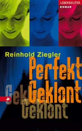 Couverture du produit · Perfekt Geklont