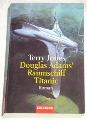 Couverture du produit · Raumschiff Titanic.