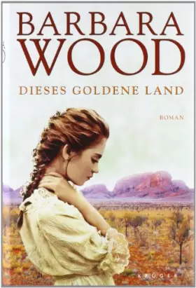 Couverture du produit · Dieses goldene Land: Roman