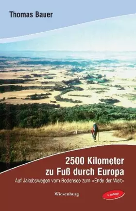 Couverture du produit · 2500 Kilometer zu Fuß durch Europa