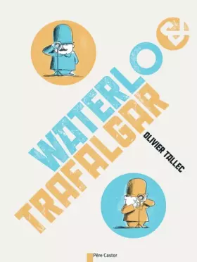 Couverture du produit · Waterlo & Trafalgar