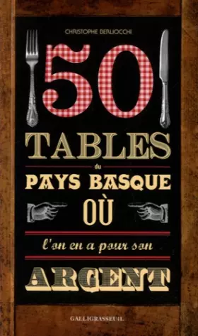 Couverture du produit · 50 tables du Pays basque où l'on en a pour son argent