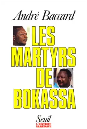 Couverture du produit · Les Martyrs de Bokassa