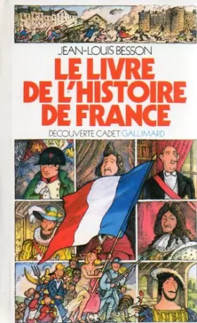 Couverture du produit · Le Livre De l'Histoire De France