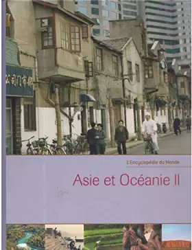 Couverture du produit · asie et oceanie II (l'encyclopedie du monde)