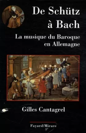Couverture du produit · De Schütz à Bach : La musique du baroque en Allemagne