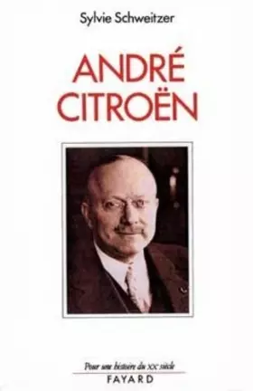 Couverture du produit · André Citroën (1878-1935)