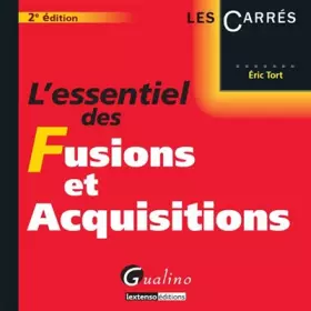 Couverture du produit · L'Essentiel des fusions et acquisitions, 2ème édition