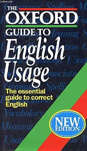 Couverture du produit · The Oxford Guide to English Usage - the Essential Guide to Correct English
