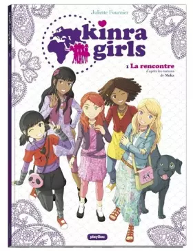 Couverture du produit · KINRA GIRLS - BD - LA RENCONTRE DES KINRA GIRLS - TOME 1