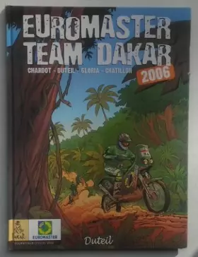 Couverture du produit · Euromaster Team Dakar 2006