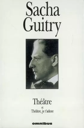 Couverture du produit · Théâtre, tome 2 : Guitry