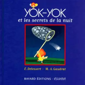 Couverture du produit · Yok-Yok et les secrets de la nuit