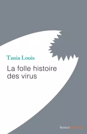 Couverture du produit · La folle histoire des virus