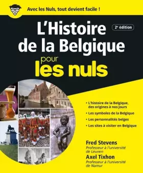 Couverture du produit · Histoire de la Belgique pour les Nuls, 2e édition