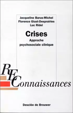 Couverture du produit · Crises, approche psychosociale clinique : Reconnaissances