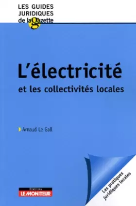 Couverture du produit · L' électricité et les collectivités locales