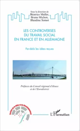 Couverture du produit · Controverses du travail social en France et en Allemagne: Par-delà les idées reçues