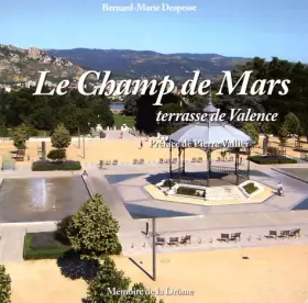Couverture du produit · Le Champ de Mars: Terrasse de Valence