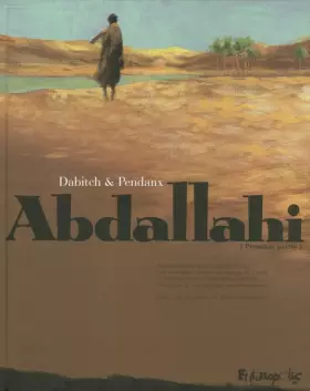 Couverture du produit · Abdallahi (Tome 1-Dans l'intimité des terres)