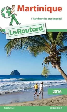 Couverture du produit · Guide du Routard Martinique 2016