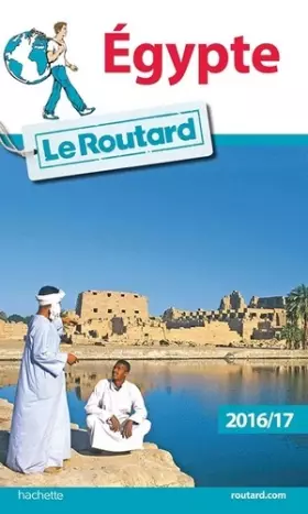 Couverture du produit · Guide du Routard Egypte 2016/17