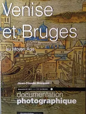 Couverture du produit · Venise et Bruges au Moyen Age (Dossier n. 8011)