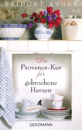 Couverture du produit · Die Provence-Kur für gebrochene Herzen