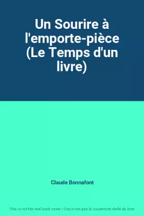 Couverture du produit · Un Sourire à l'emporte-pièce (Le Temps d'un livre)