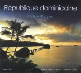 Couverture du produit · République dominicaine : Couleurs d'un pays