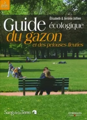 Couverture du produit · Guide écologique du gazon et des pelouses fleuries