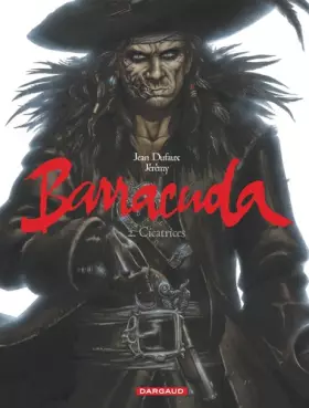 Couverture du produit · Barracuda - tome 2 - Cicatrices