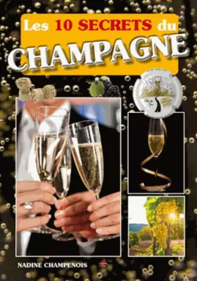 Couverture du produit · Les 10 secrets du champagne
