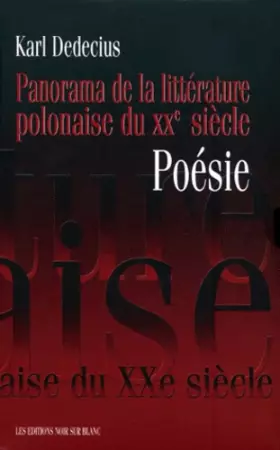 Couverture du produit · Panorama de la littérature polonaise du XXe siècle : Poésie, coffret 2 volumes