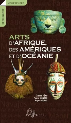 Couverture du produit · Arts d'Afrique, des Amériques et d'Océanie